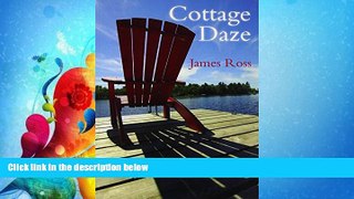 different   Cottage Daze
