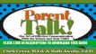 [PDF] Parent Talk!: The Art of Effective Communication With the School and Your Child Popular Online