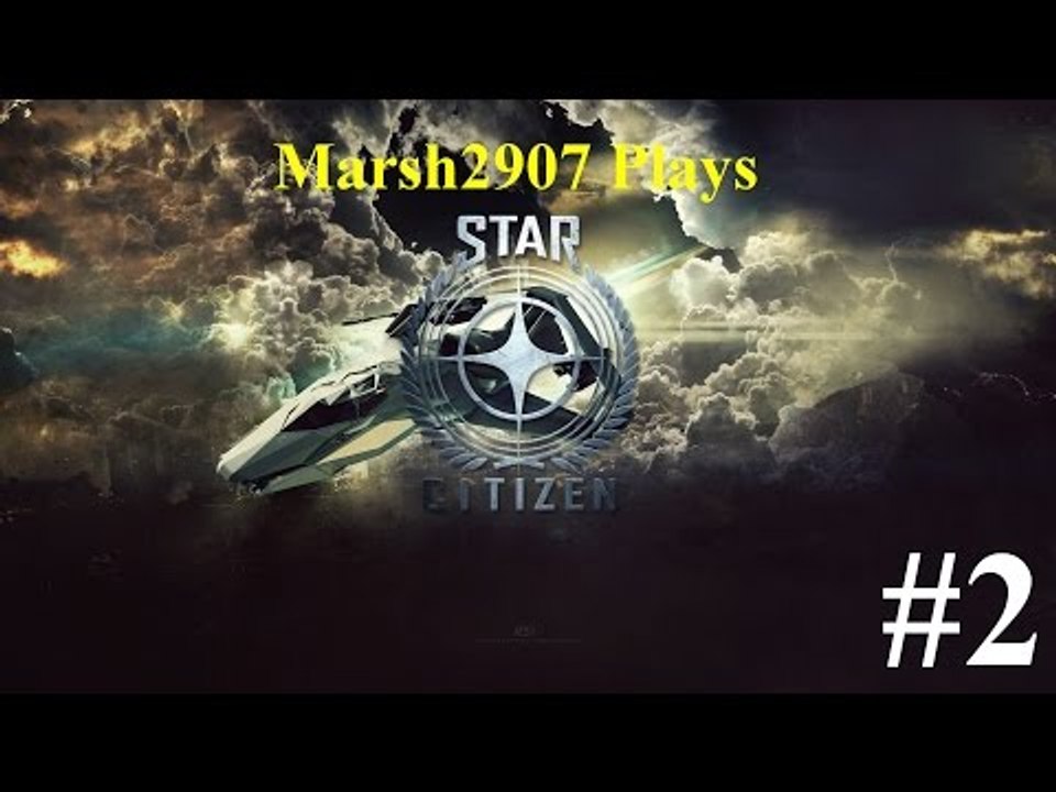 Star Citizen #2 (Planetside Module - 2015)