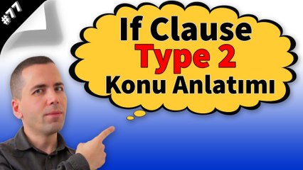 If Clause Type 2 Konu Anlatımı #77