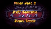 Pixar Cars2 Jeff Gorvette Stunt Racer unbox and demo, a re upload from new