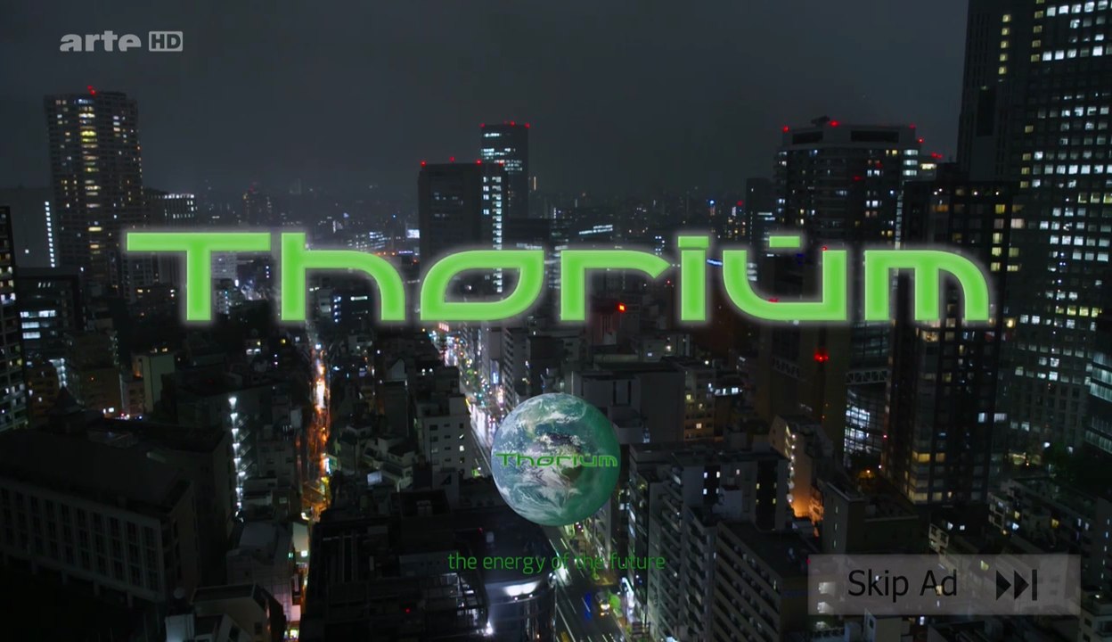 Thorium : La Face Gâchée Du Nucléaire (2/2) [HD]