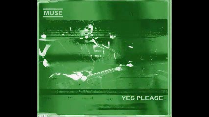 Muse - Yes Please, London Astoria, 06/06/2000