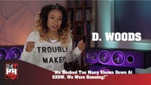 D. Woods - We Booked Too Many Shows Down At SXSW, We Were Running! (247HH Exclusive)