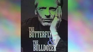 The Butterfly & The Bulldozer E-Book