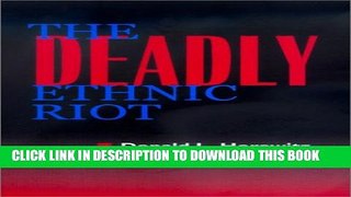 [PDF] The Deadly Ethnic Riot Popular Online