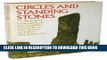 [PDF] Circles and Standing Stones: An Illustrated Exploration of Megalith Mysteries of Early