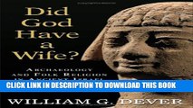 [PDF] Did God Have A Wife? Archaeology And Folk Religion In Ancient Israel Popular Online