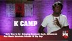K Camp - "Only Way Is Up" Bringing Realness Back, Influences And Music Interests Outside Of Hip Hop (247HH Exclusive)