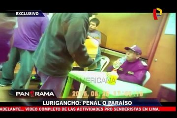 Lurigancho por dentro: ¿Penal o Paraíso?