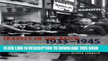 [PDF] Travels in the Reich, 1933-1945: Foreign Authors Report from Germany Popular Online