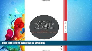 EBOOK ONLINE  Theoretical Foundations of Learning Environments  BOOK ONLINE