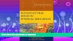FAVORITE BOOK  Sociocultural Issues in Physical Education: Case Studies for Teachers FULL ONLINE