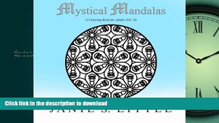FAVORIT BOOK Mystical Mandalas: A Coloring Book for Adults (Volume 2) READ PDF BOOKS ONLINE