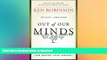 GET PDF  Out of Our Minds: Learning to be Creative  GET PDF