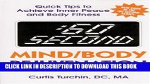 [PDF] :60 Second Mind/Body Rejuvenation: Quick Tips to Achieve Inner Peace and Body Fitness