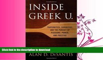 READ  Inside Greek U.: Fraternities, Sororities, and the Pursuit of Pleasure, Power, and Prestige
