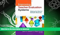 READ  Improving Teacher Evaluation Systems: Making the Most of Multiple Measures FULL ONLINE