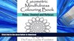 FAVORIT BOOK Geometric Mindfulness Colouring Book: Relax, Unwind and Refocus - Mindfulness Art
