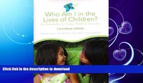 FAVORITE BOOK  Who am I in the Lives of Children? An Introduction to Early Childhood Education