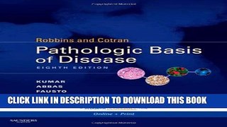 [PDF] Robbins   Cotran Pathologic Basis of Disease: With STUDENT CONSULT Online Access, 8e