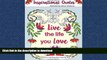 READ PDF Inspirational Quotes: A Positive   Uplifting Adult Coloring Book (Beautiful Adult