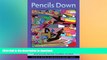 FAVORITE BOOK  Pencils Down: Rethinking High Stakes Testing and Accountability in Public Schools