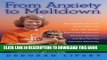 [PDF] From Anxiety to Meltdown: How Individuals on the Autism Spectrum Deal with Anxiety,