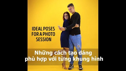Những kiểu pose hình dành cho các cặp đôi