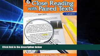 Big Deals  Close Reading with Paired Texts - Engaging Lessons to Improve Comprehension - Grade 3