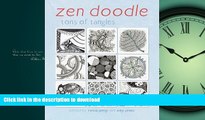 PDF ONLINE Zen Doodle: Tons of Tangles FREE BOOK ONLINE