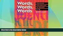 Big Deals  Words, Words, Words: Teaching Vocabulary in Grades 4-12  Free Full Read Best Seller