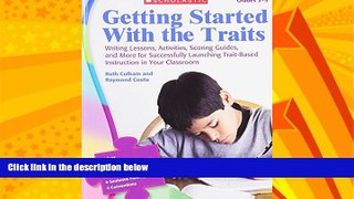 Big Deals  Getting Started With the Traits: 3-5: Writing Lessons, Activities, Scoring Guides, and