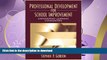 READ BOOK  Professional Development for School Improvement: Empowering Learning Communities  GET