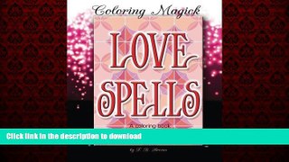 FAVORIT BOOK Love Spells: A Coloring Book for Witches - Sacred Geometry Edition (Coloring Magick)