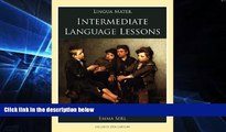 Big Deals  Intermediate Language Lessons (Lingua Mater)  Free Full Read Most Wanted