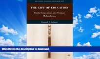 READ  The Gift of Education: Public Education and Venture Philanthropy (Education, Politics and