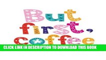 [PDF] Internet Password Organizer: But First, Coffee (Discreet Password Journal) Popular Colection