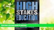 GET PDF  High Stakes Education: Inequality, Globalization, and Urban School Reform (Critical