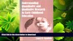 READ BOOK  Understanding Quantitative and Qualitative Research in Early Childhood Education
