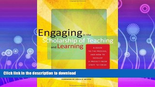 FAVORITE BOOK  Engaging in the Scholarship of Teaching and Learning: A Guide to the Process, and