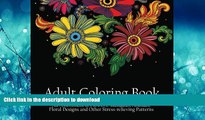 FAVORIT BOOK Adult Coloring Book: An Assortment of Flowers, Mandalas, Animals, Floral Designs and