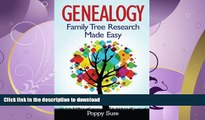 READ BOOK  Genealogy - Family Tree Research Made Easy FULL ONLINE
