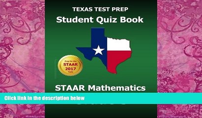 Big Deals  TEXAS TEST PREP Student Quiz Book STAAR Mathematics Grade 3: Complete Coverage of the