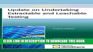 [PDF] Update on Undertaking Extractable and Leachable Testing Full Colection