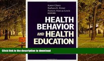 READ BOOK  Health Behavior and Health Education: Theory, Research, and Practice  BOOK ONLINE