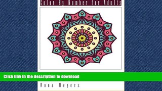 FAVORIT BOOK Color By Number For Adults: Mandalas For Seniors READ PDF BOOKS ONLINE