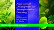 FAVORITE BOOK  Professional Development as Transformative Learning: New Perspectives for Teachers