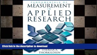 FAVORITE BOOK  Fundamentals of Measurement in Applied Research FULL ONLINE