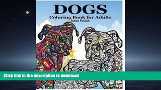 FAVORIT BOOK Dogs Coloring Book for Adults READ EBOOK